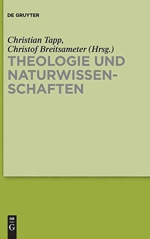 Theologie und Naturwissenschaften de Christian Tapp