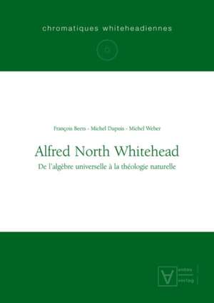Alfred North Whitehead de François Beets