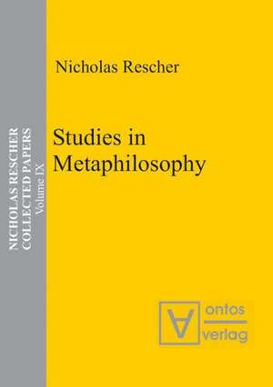 Studies in Metaphilosophy de Nicholas Rescher