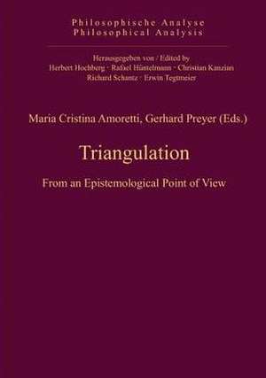 Triangulation: From an Epistemological Point of View de Maria Cristina Amoretti