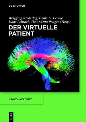 Der virtuelle Patient de Wolfgang Niederlag