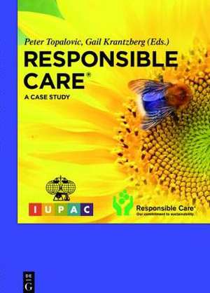 Responsible Care: A Case Study de Jean Bélanger