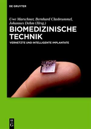 Biomedizinische Technik - Vernetzte und intelligente Imp