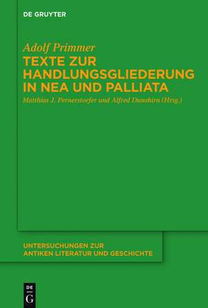 Texte zur Handlungsgliederung in Nea und Palliata de Adolf Primmer