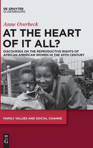 Mothering the Race: The Discourse on Welfare and Reproductive Rights of African-American Women in the 20th Century de Anne Overbeck