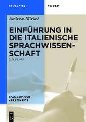 Einführung in die italienische Sprachwissenschaft de Andreas Michel