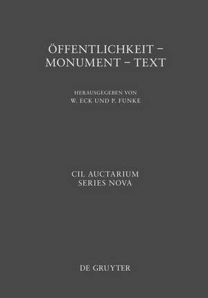 Öffentlichkeit - Monument - Text: XIV Congressus Internationalis Epigraphiae Graecae et Latinae de Peter Funke