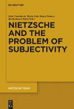 Nietzsche and the Problem of Subjectivity de João Constancio