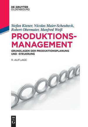 Kiener, S: Produktionsmanagement