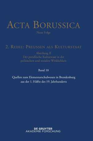 Quellen Zum Elementarschulwesen in Brandenburg Von 1796 Bis 1848 de Bbaw