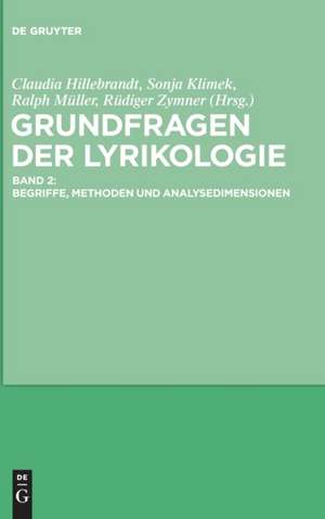 Grundfragen der Lyrikologie 2 de Claudia Hillebrandt