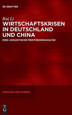 Wirtschaftskrisen in Deutschland und China de Rui Li