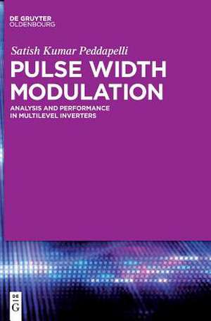 Pulse Width Modulation de Satish Kumar Peddapelli