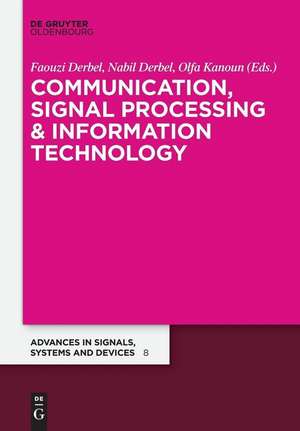 Communication, Signal Processing & Information Technology de Faouzi Derbel