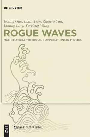 Rogue Waves de Boling Guo