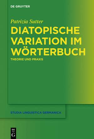 Diatopische Variation im Wörterbuch de Patrizia Sutter