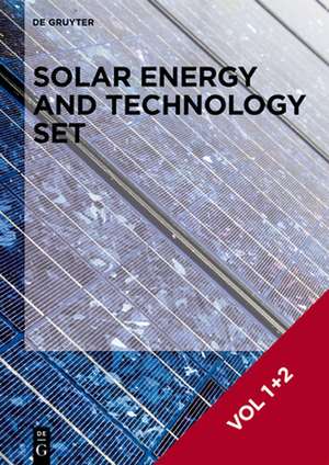 Solar Energy and Technology. Set Vol. 1+2 de Goran Mijic