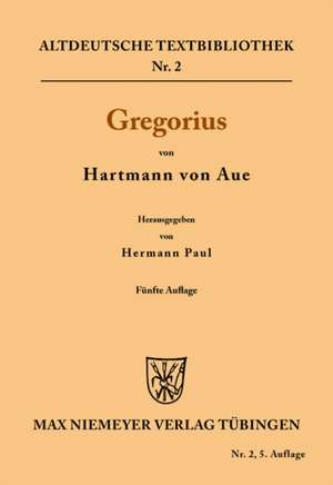 Gregorius de Hartmann von Aue