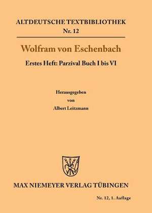 Parzival Buch I bis VI de Albert Leitzmann