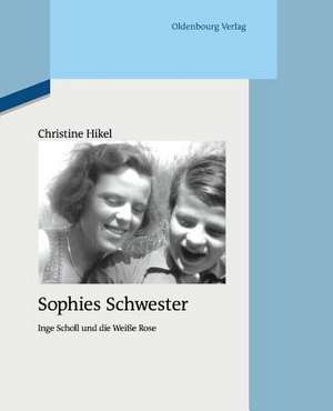 Sophies Schwester