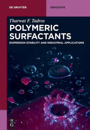 Polymeric Surfactants de Tharwat F. Tadros