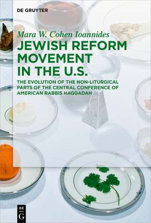 Jewish Reform Movement in the US de Mara W. Cohen Ioannides