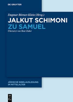 Jalkut Schimoni Zu 1 Samuel de Dagmar Borner-Klein