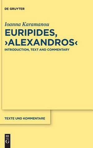 Euripides, "Alexandros" de Ioanna Karamanou