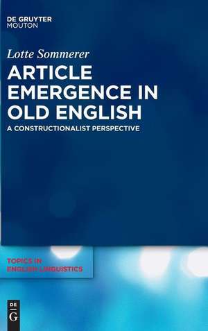 Article Emergence in Old English de Lotte Sommerer