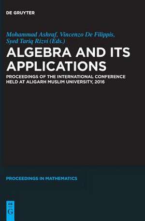 Algebra and Its Applications de Mohammad Ashraf