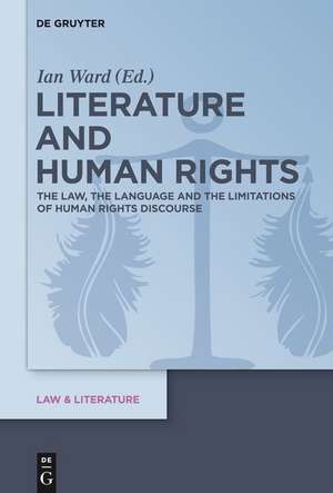 Literature and Human Rights de Ian Ward