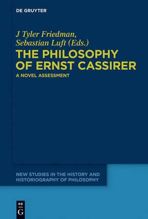 The Philosophy of Ernst Cassirer de Sebastian Luft