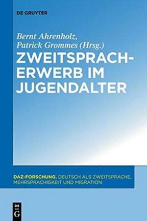 Zweitspracherwerb im Jugendalter de Patrick Grommes