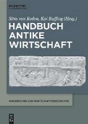 Handbuch Antike Wirtschaft de Sitta Von Reden