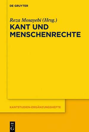 Kant und Menschenrechte de Reza Mosayebi