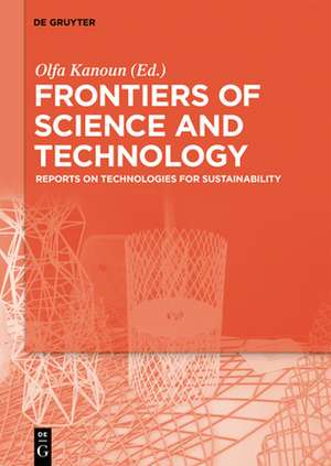 Frontiers of Science and Technology