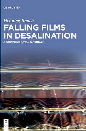Falling Films in Desalination de Henning Raach