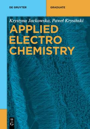 Applied Electrochemistry de Krystyna Jackowska