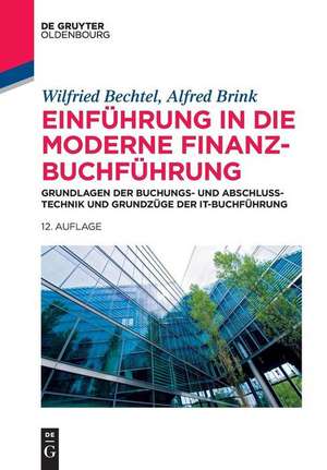 Einführung in die moderne Finanzbuchführung de Wilfried Bechtel