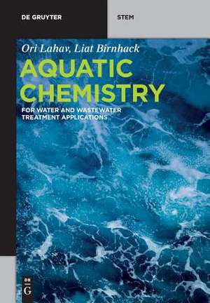 Aquatic Chemistry de Liat Birnhack