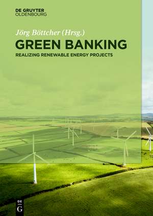 Green Banking de Jörg Böttcher