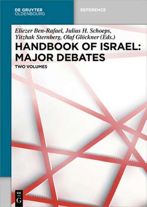 Handbook of Israel: Major Debates de Eliezer Ben-Rafael