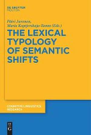 The Lexical Typology of Semantic Shifts de Maria Koptjevskaja-Tamm