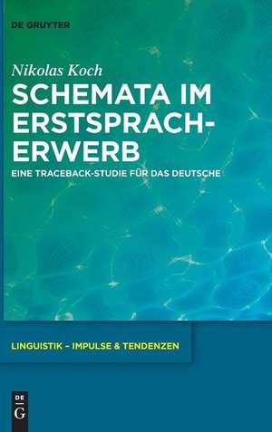 Schemata im Erstspracherwerb de Nikolas Koch