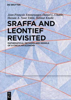 Sraffa and Leontief Revisited de Jean-François Emmenegger