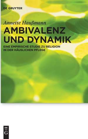 Ambivalenz und Dynamik de Annette Haußmann