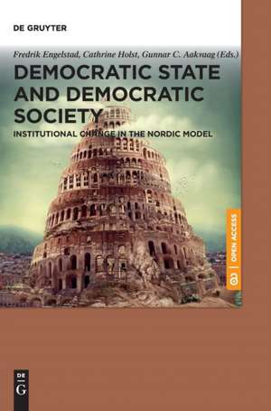 Democratic State and Democratic Society de Fredrik Engelstad