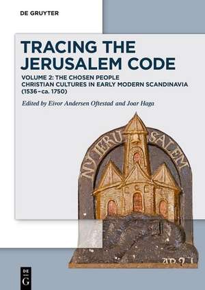 Tracing the Jerusalem Code II de Eivor Andersen Oftestad