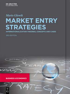 Market Entry Strategies de Mario Glowik