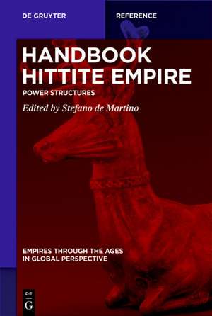 Handbook Hittite Empire de Stefano De Martino